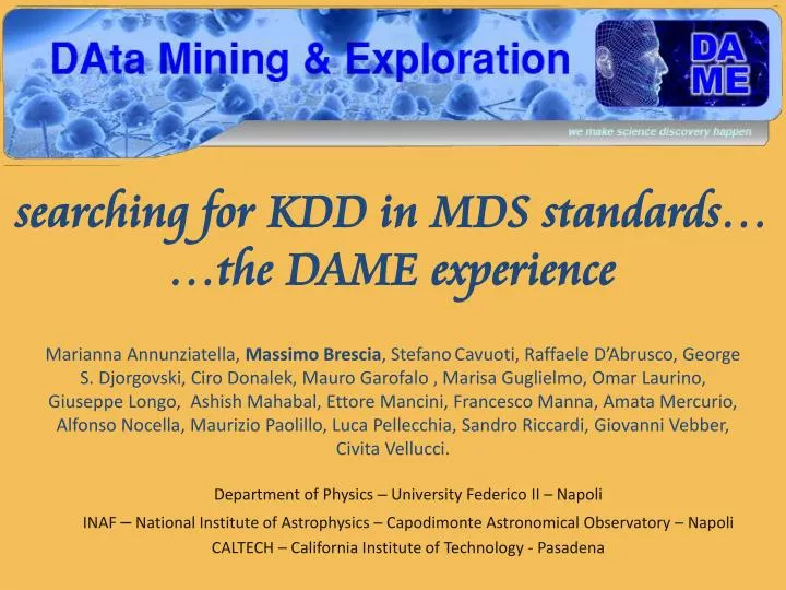 searching for kdd in mds standards the dame experience n.