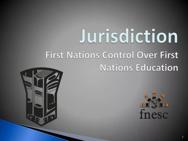 jurisdiction first nations control over first nations education n.