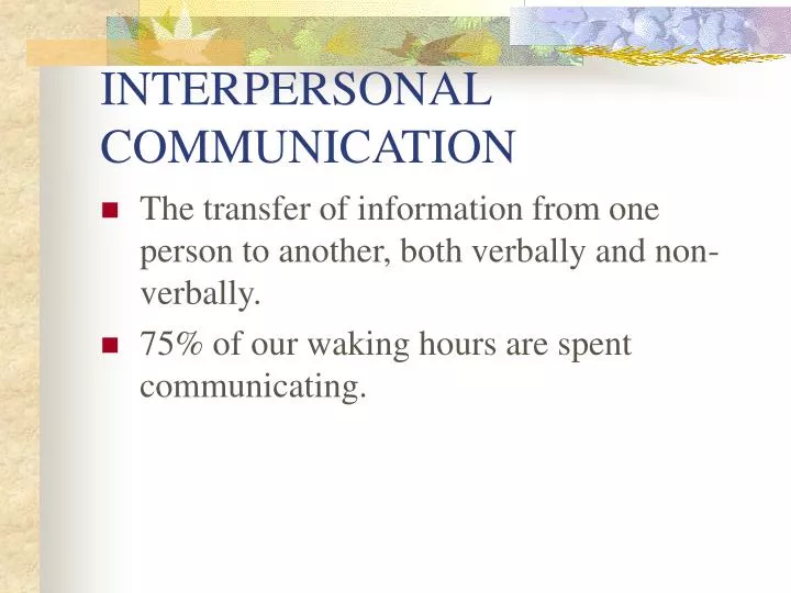 interpersonal communication presentation topics