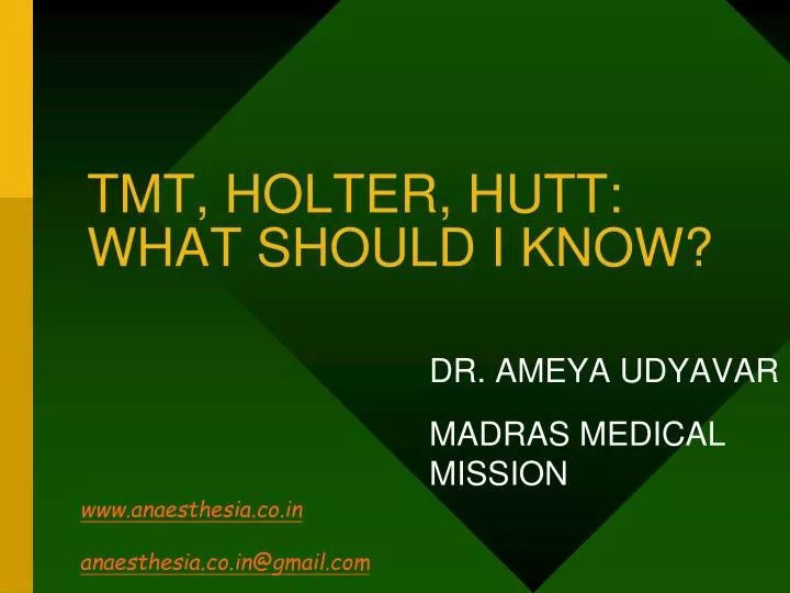 tmt holter hutt what should i know n.