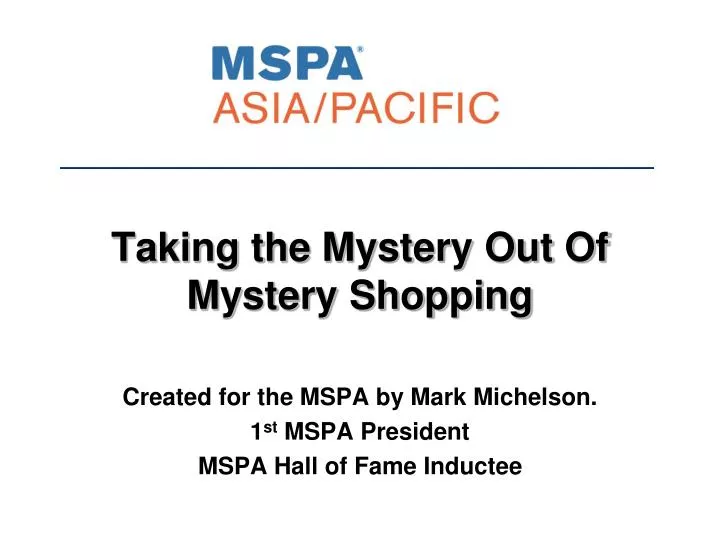 taking the mystery out of mystery shopping n.
