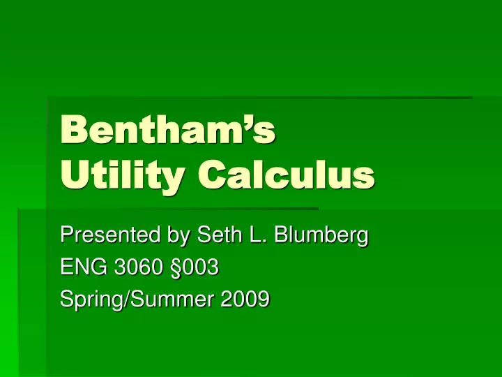 PPT Bentham’s Utility Calculus PowerPoint Presentation, free download