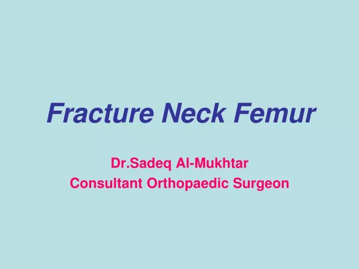 fracture neck femur n.