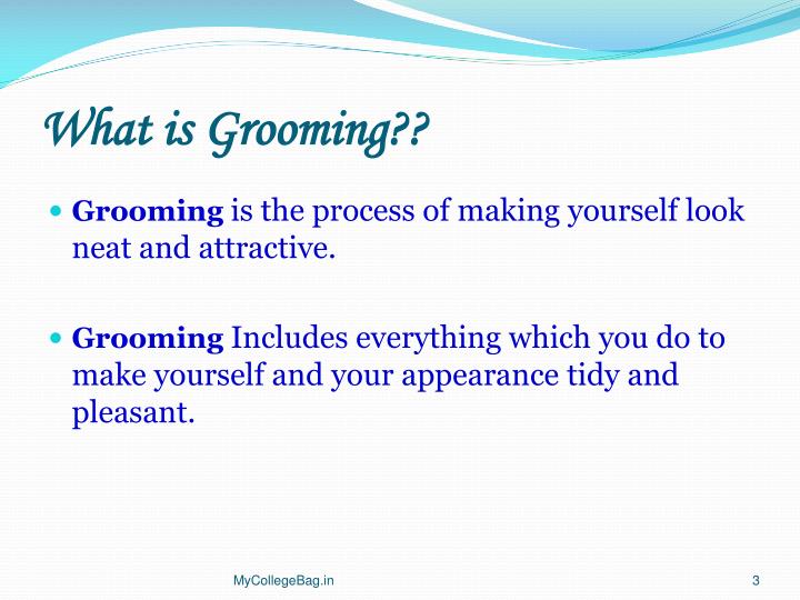 What is grooming