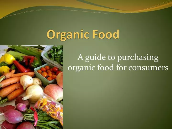 organic food n.