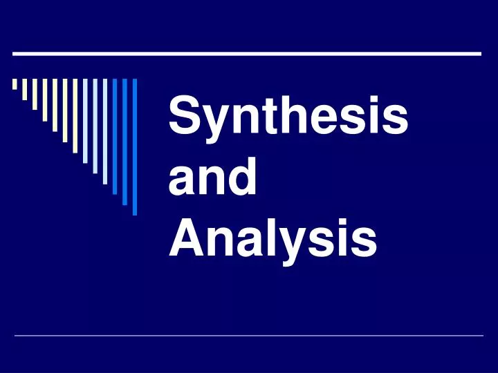 synthesis of analysis