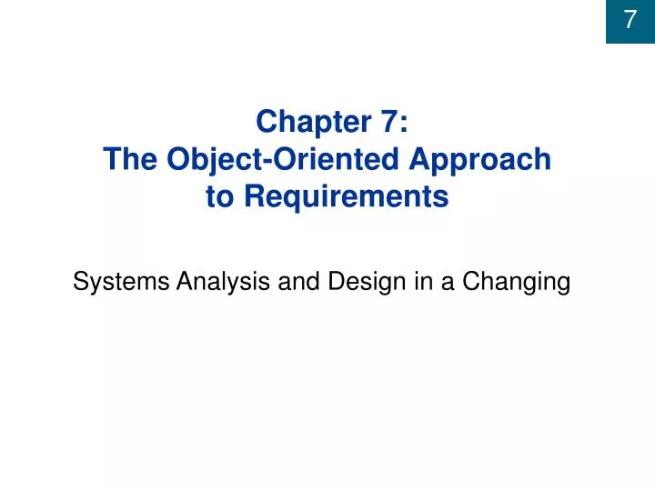chapter 7 the object oriented approach to requirements n.