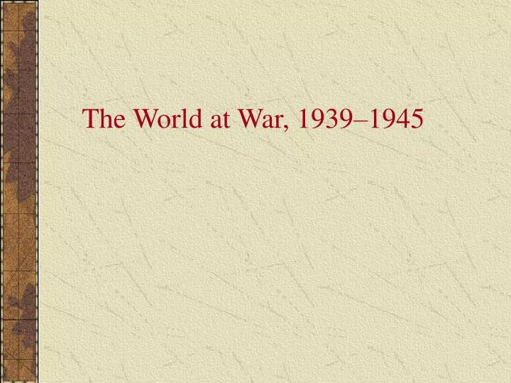 the world at war 1939 1945 n.