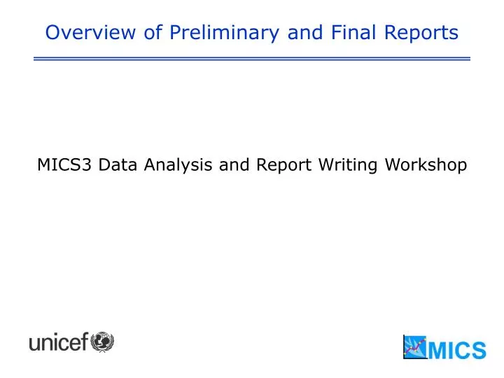 overview of preliminary and final reports n.