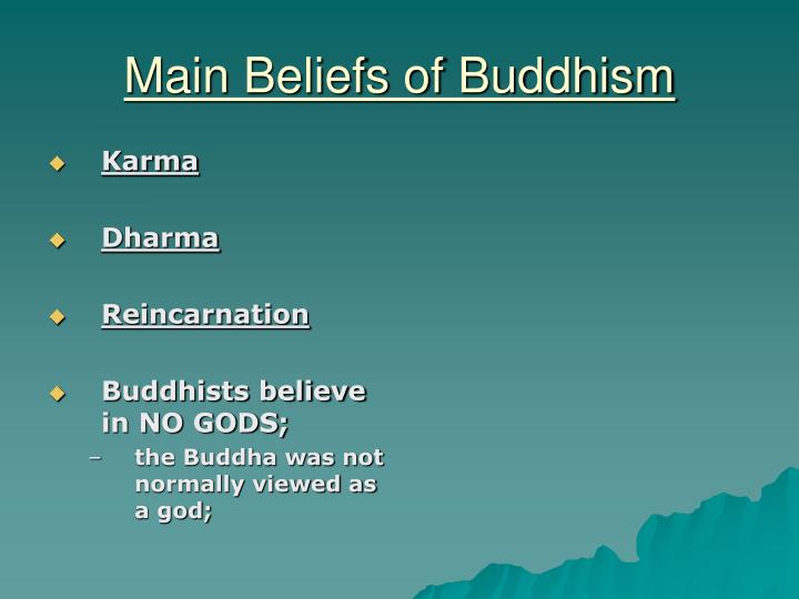 A central tenet of buddhism is