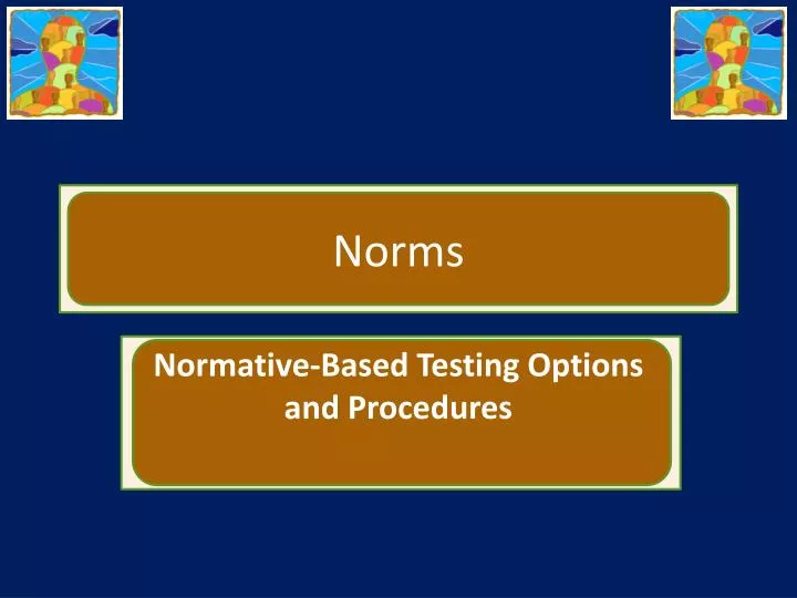 Ppt norms powerpoint presentation free download id 1490258