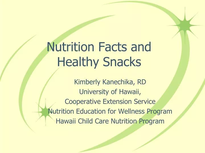 nutrition facts and healthy snacks n.