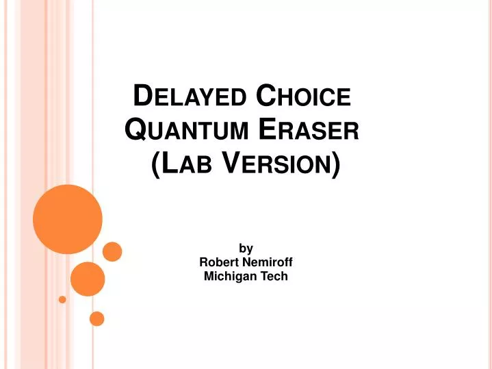 delayed choice quantum eraser lab version n.