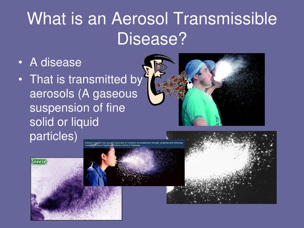 PPT - Update: Aerosol Transmissible Disease Standard PowerPoint