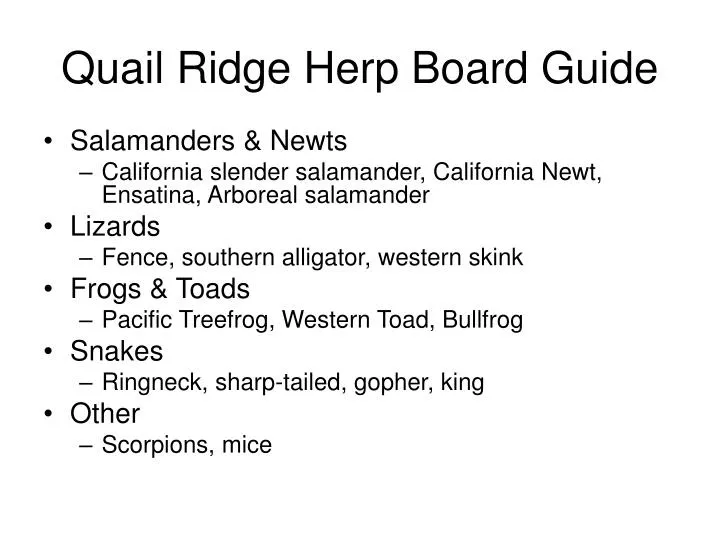 PPT Quail Ridge Herp Board Guide PowerPoint Presentation, free