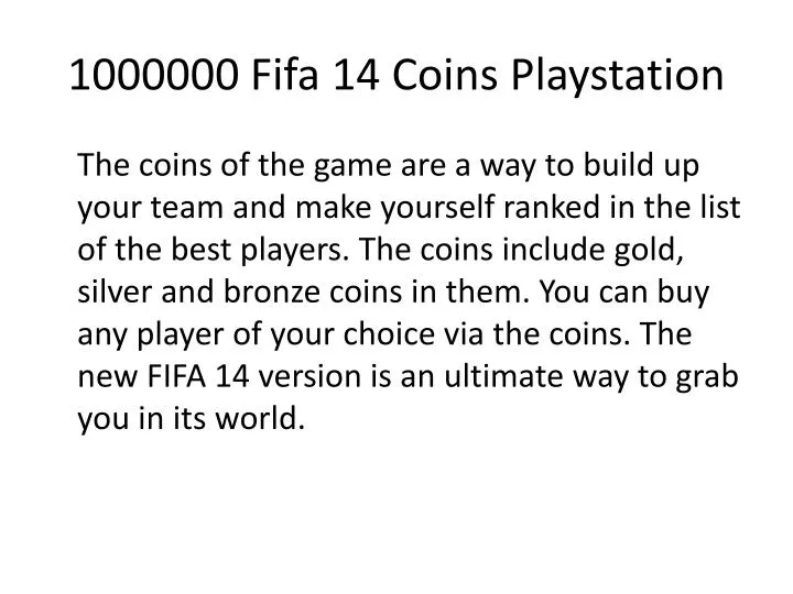1000000 fifa 14 coins playstation n.