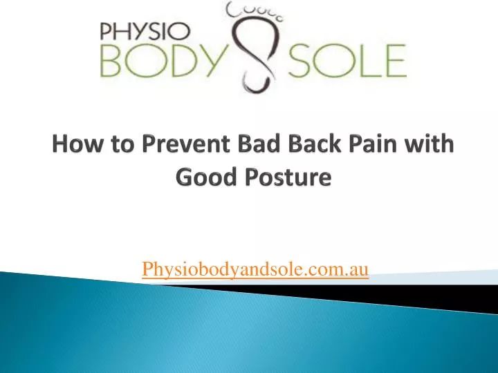 how to prevent bad back pain with good posture n.