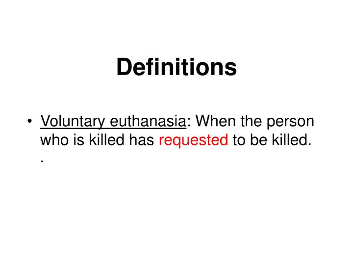 PPT Definition of Euthanasia PowerPoint Presentation ID149513