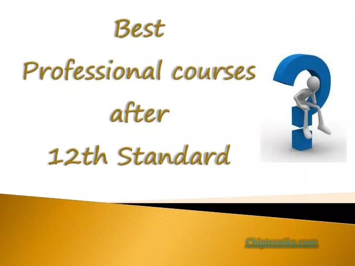 best professional courses after 12th standard n.