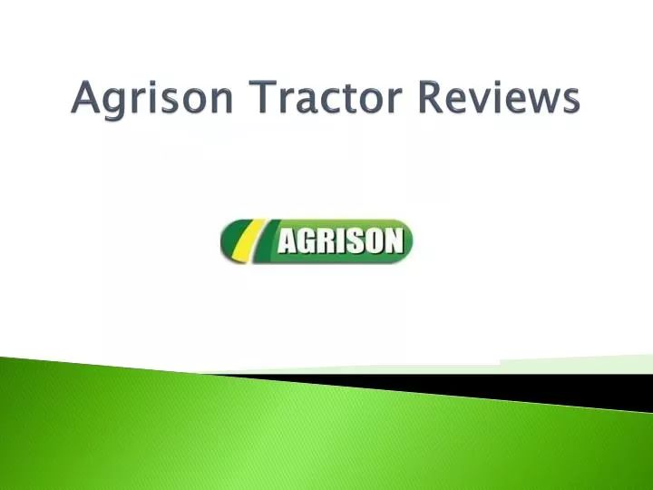 agrison tractor reviews n.