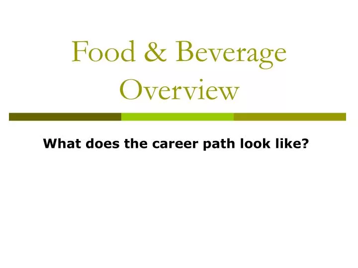 food beverage overview n.