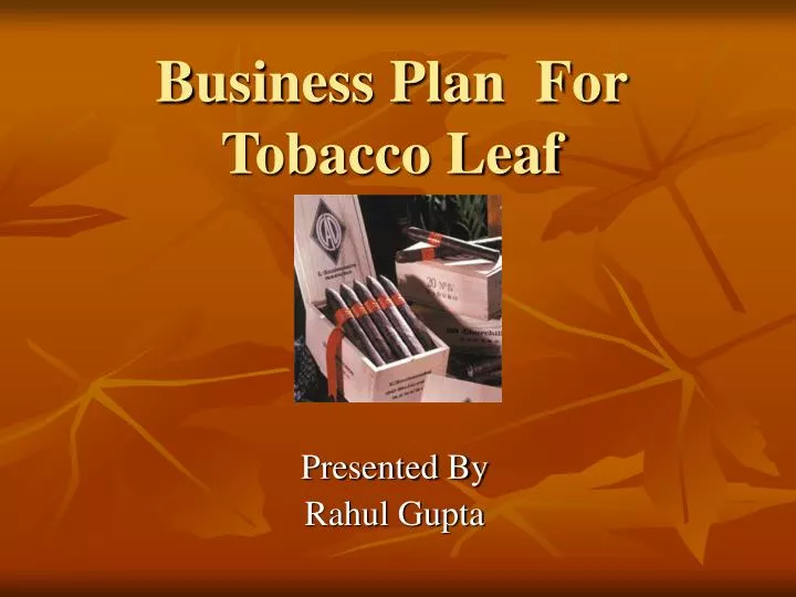 tobacco manufacturing business plan