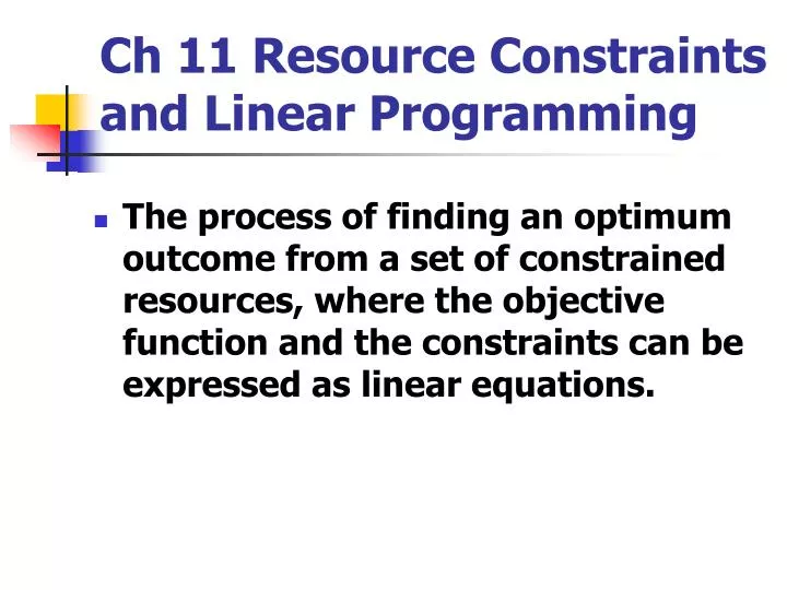 ch 11 resource constraints and linear programming n.
