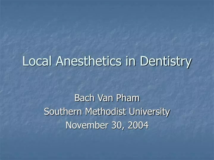 local anesthetics in dentistry n.