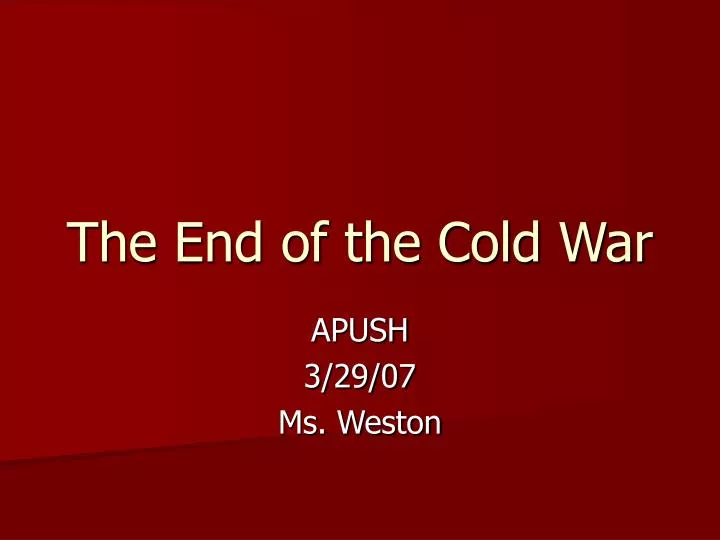 the end of the cold war n.