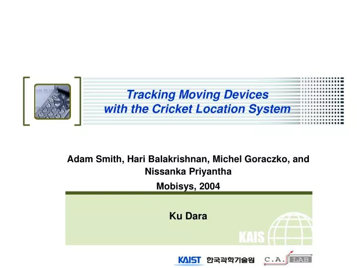 tracking moving devices with the cricket location system n.