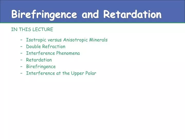 birefringence and retardation n.