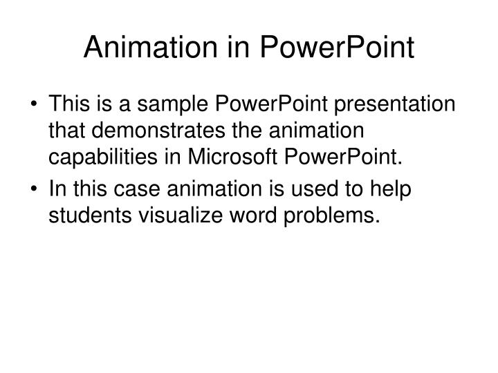 PPT - Animation in PowerPoint PowerPoint Presentation, free download -  ID:153343
