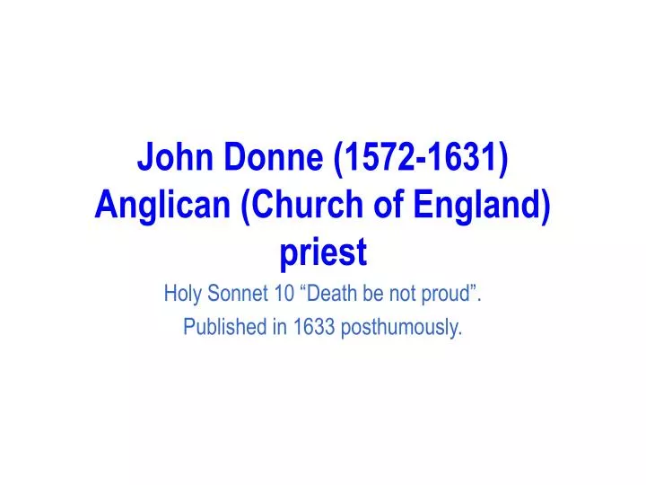 john donne 1572 1631 anglican church of england priest n.