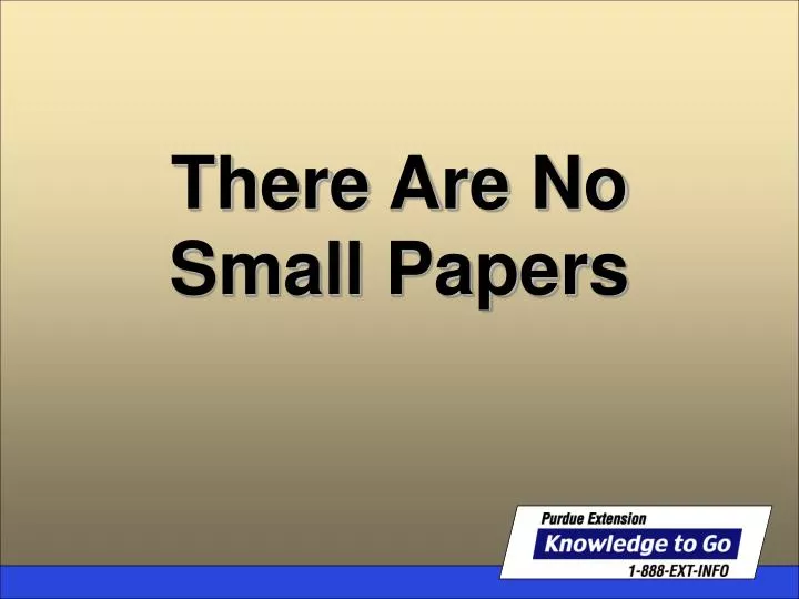 there are no small papers n.