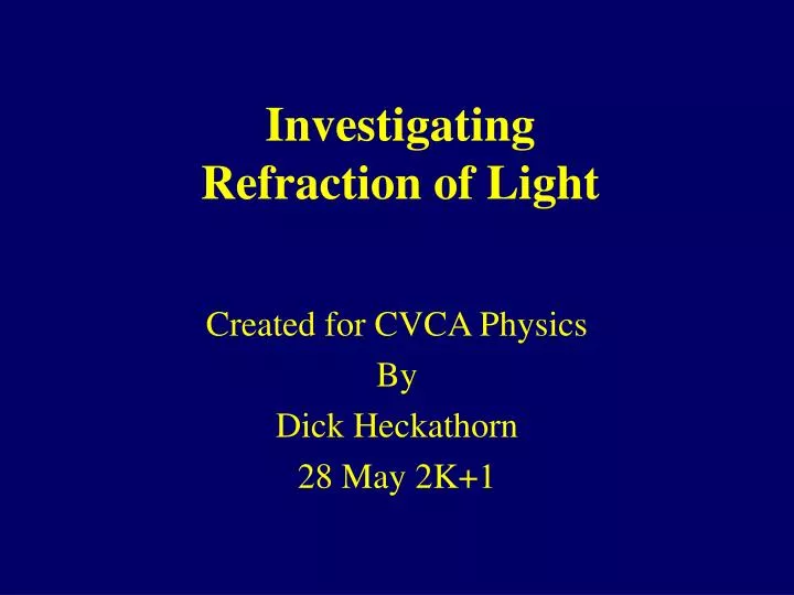 investigating refraction of light n.