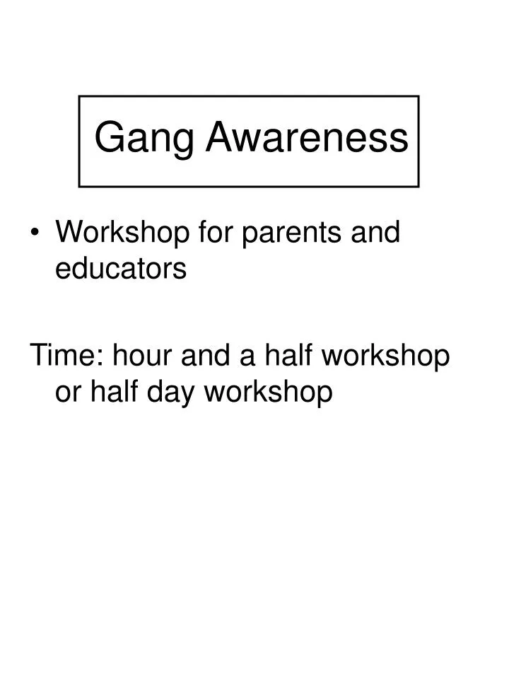 gang awareness n.