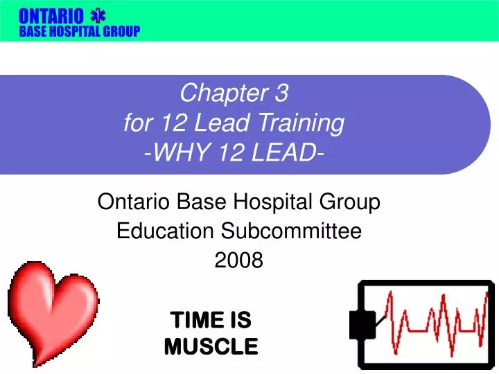 chapter 3 for 12 lead training why 12 lead n.