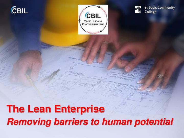 the lean enterprise removing barriers to human potential n.