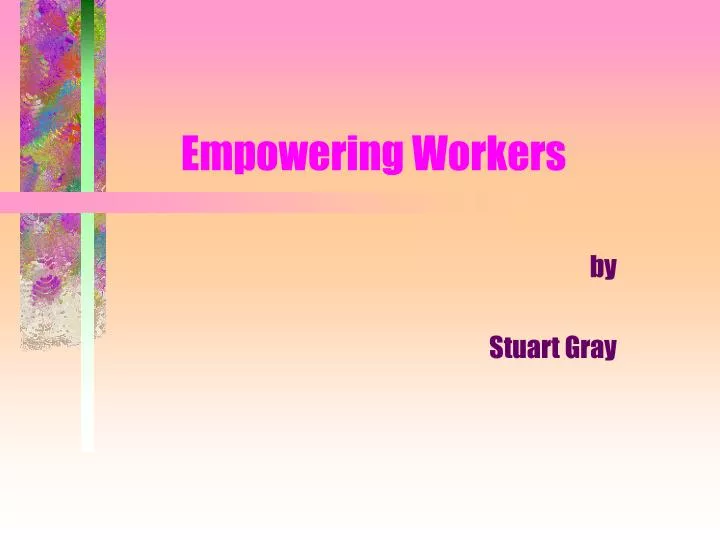 empowering workers n.