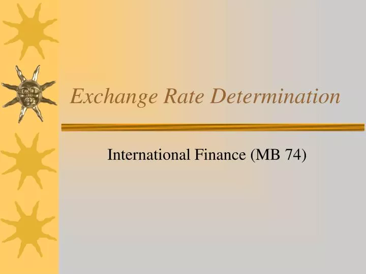 exchange rate determination n.