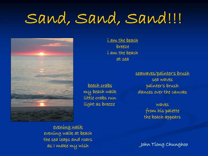 sand sand sand n.