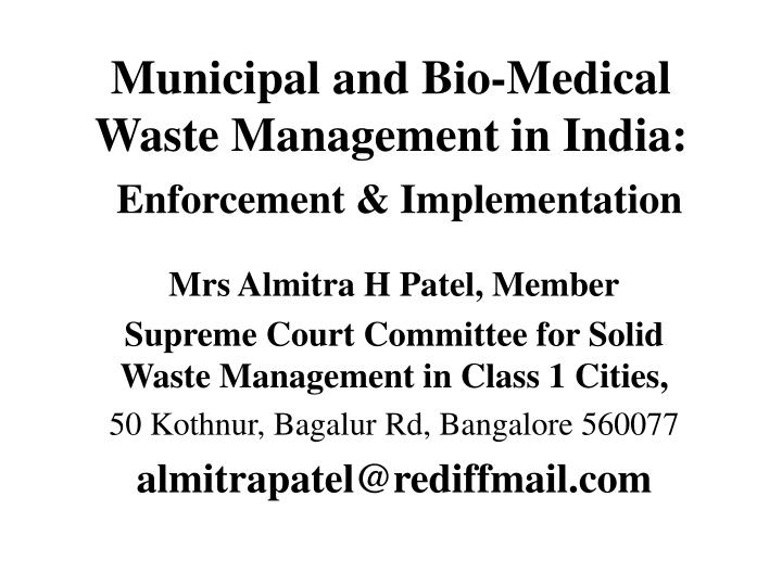 municipal and bio medical waste management in india n.