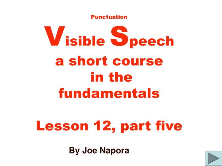 punctuation v isible s peech a short course in the fundamentals lesson 12 part five n.