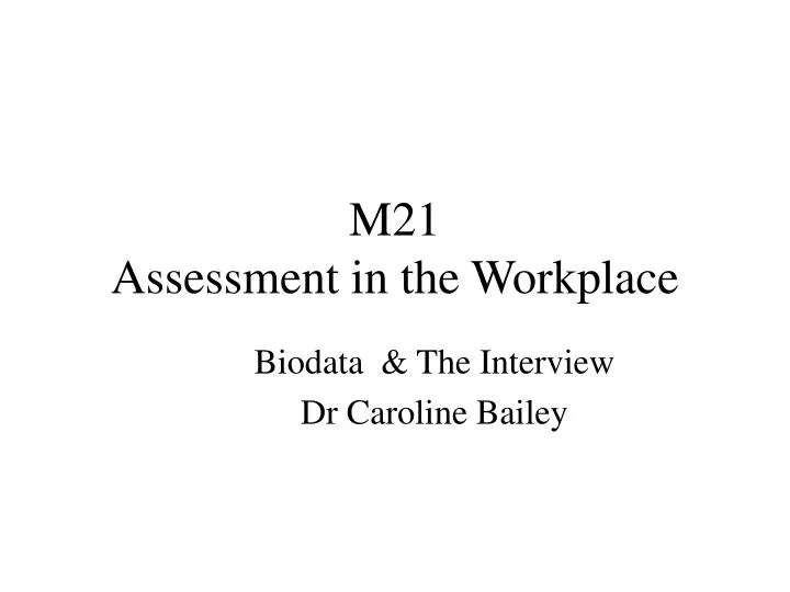 m21 assessment in the workplace n.