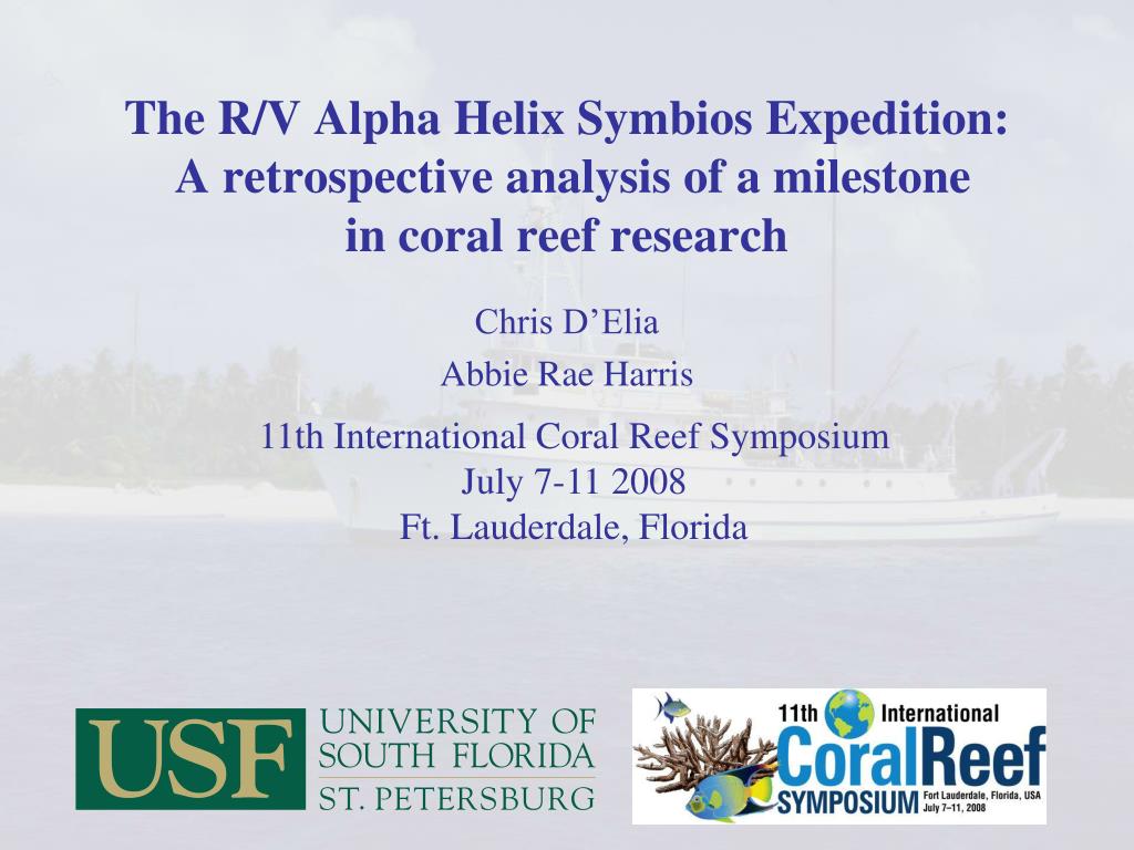 Ppt The Rv Alpha Helix Symbios Expedition A