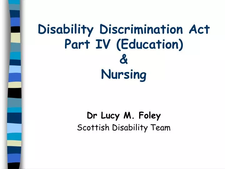 disability discrimination act part iv education nursing n.