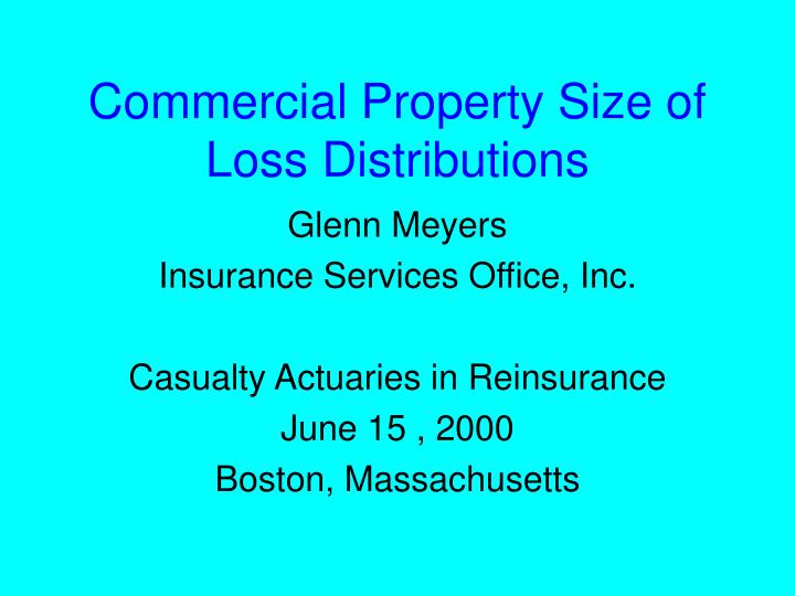 commercial property size of loss distributions n.
