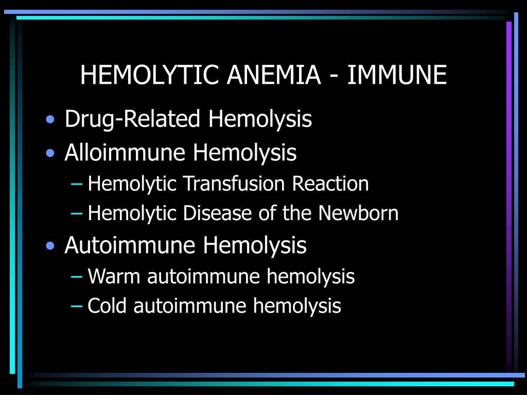 PPT - HEMOLYTIC ANEMIAS PowerPoint Presentation, free download - ID:158024