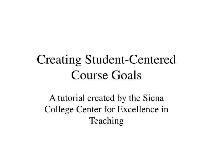 creating student centered course goals n.