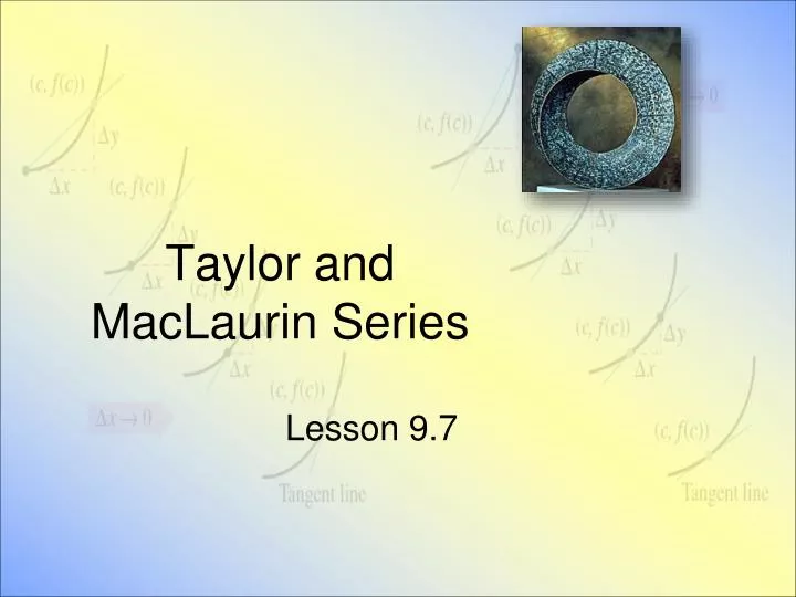 taylor and maclaurin series n.